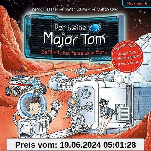 Der kleine Major Tom - 05: Gefährliche Reise zum Mars (Hörspiel)