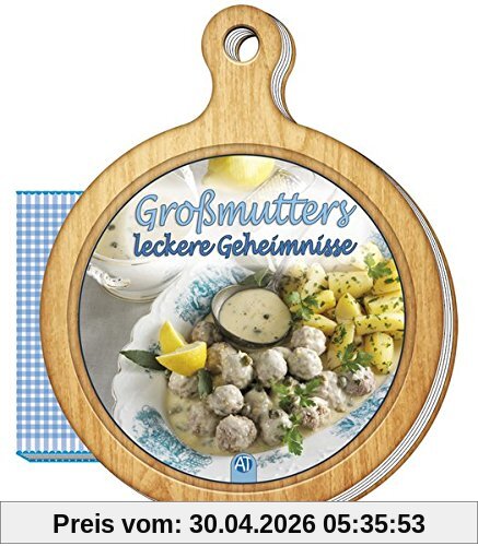 Rezeptbuch Großmutters leckere Geheimnisse: 13 x 16 cm (Das besondere Rezeptbuch / Brettchen, Band 6)