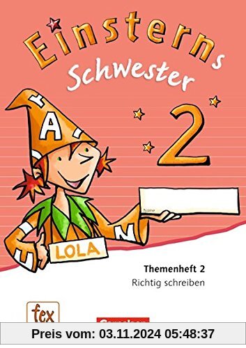 Einsterns Schwester - Sprache und Lesen - Neubearbeitung: 2. Schuljahr - Themenheft 2: Verbrauchsmaterial