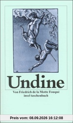 Undine: Ein Märchen der Berliner Romantik (insel taschenbuch)