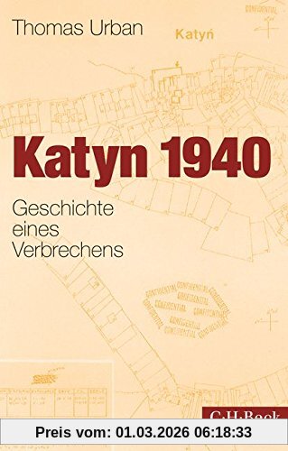 Thomas Urban Katyn 1940, Geschichte Eines Verbrechens