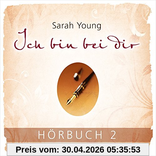 Hörbuch: Ich bin bei dir 2: Liebesbriefe von Jesus