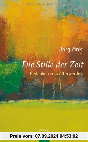 Die Stille der Zeit: Gedanken zum Älterwerden