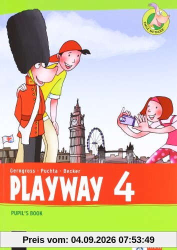 Playway. Für den Beginn ab Klasse 3. Pupil's Book 4. Schuljahr: Ausgabe 2013