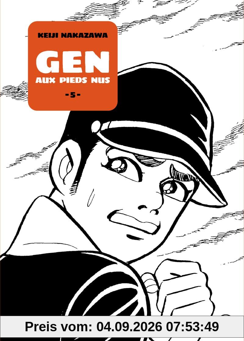 Gen aux pieds nus. Vol. 5