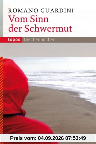 Vom Sinn der Schwermut