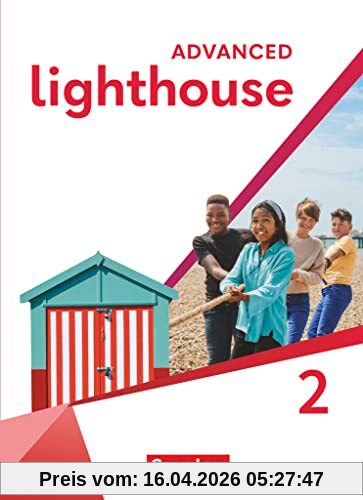 Lighthouse - Advanced Edition - Band 2: 6. Schuljahr: Schulbuch - Festeinband