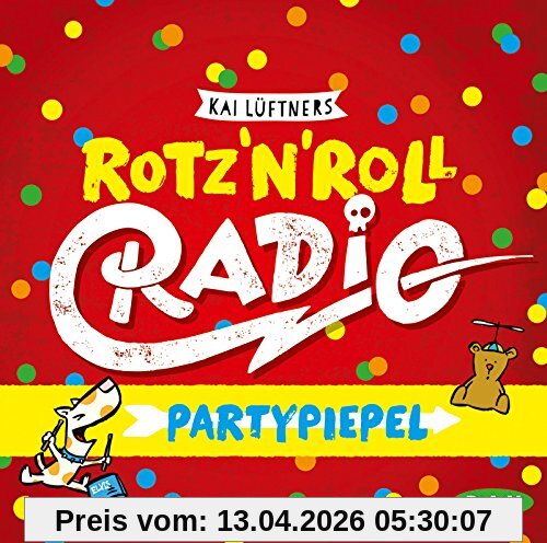 Rotz 'n' Roll Radio - Partypiepel: Musik-CD (1 CD)