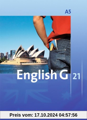 English G 21 - Ausgabe A: Band 5: 9. Schuljahr - 6-jährige Sekundarstufe I - Schülerbuch: Kartoniert