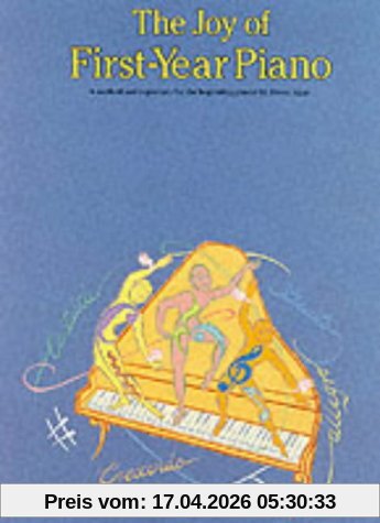 The Joy Of First-Year Piano Pf (Music)