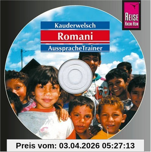 Reise Know-How Kauderwelsch Romani AusspracheTrainer (Audio-CD): Kauderwelsch-CD