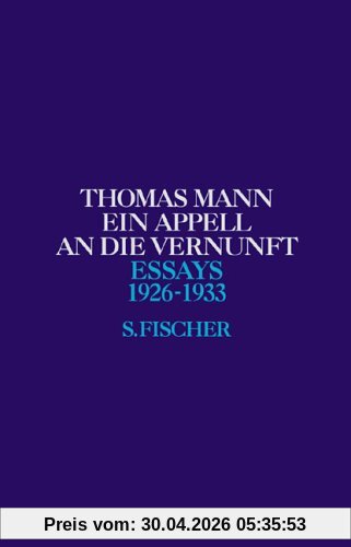 Band 3: Ein Appell an die Vernunft: 1926-1933: Bd. 3