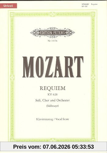 Requiem d-Moll KV 626 / SmWV 105 / URTEXT: Vervollständigung Süßmayr, Neuausgabe nach den Quellen / Klavierauszug