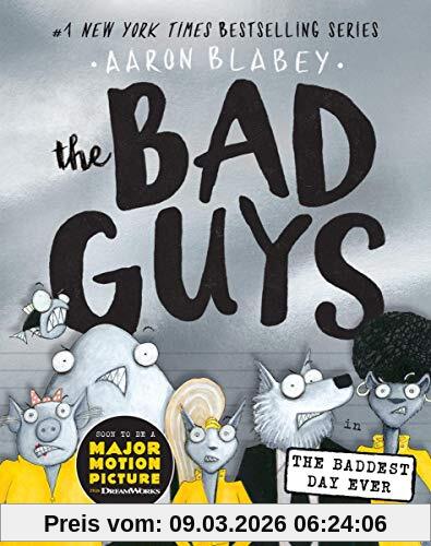 Aaron Blabey Blabey, A, Bad Guys In The Baddest Day Ever