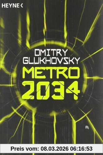 Dmitry Glukhovsky Metro 2034, Roman