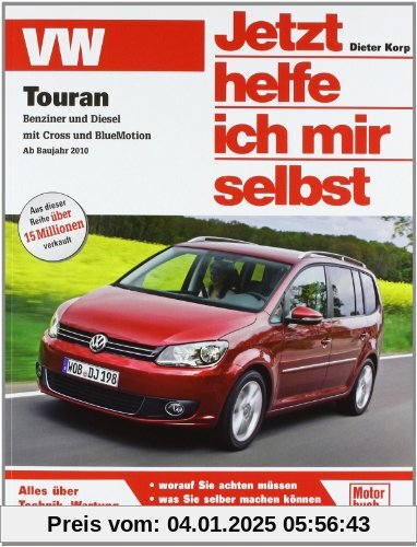 VW Touran: Benziner und Diesel inkl. Cross und BlueMotion (Jetzt helfe ich mir selbst)