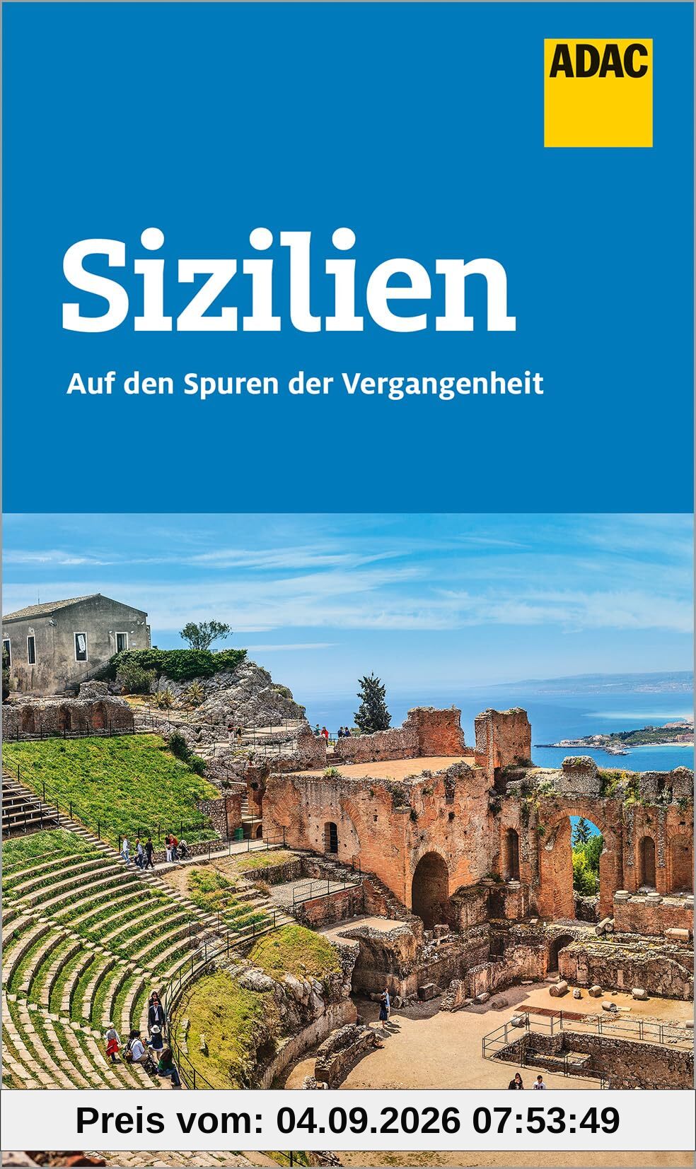 ADAC Reiseführer Sizilien: Der Kompakte mit den ADAC Top Tipps und cleveren Klappenkarten