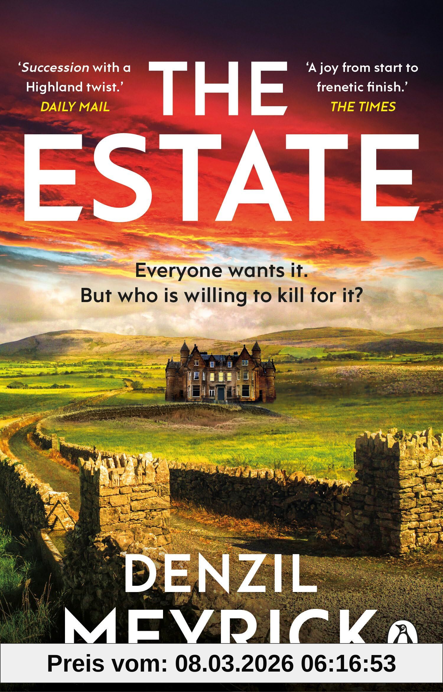 Denzil Meyrick The Estate, Succession Meets And Then There Were None, A Gripping Crime Thriller From The Bestselling Author Of The Dci Daley Series