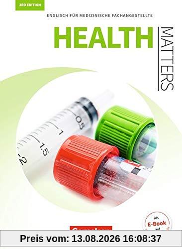 Health Matters - Third Edition: A2/B1 - Schülerbuch