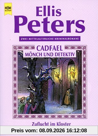 Cadfael Mönch und Detektiv. Zuflucht im Kloster - Des Teufels Novize