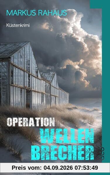 Operation Wellenbrecher: Arne Olofsens sechster Fall