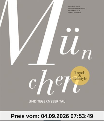 Trends & Lifestyle München und Tegernseer Tal