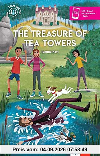 The Treasure of Tea Towers: Lektüre inkl. Hörbuch für Smartphone + Tablet (Team Reader)