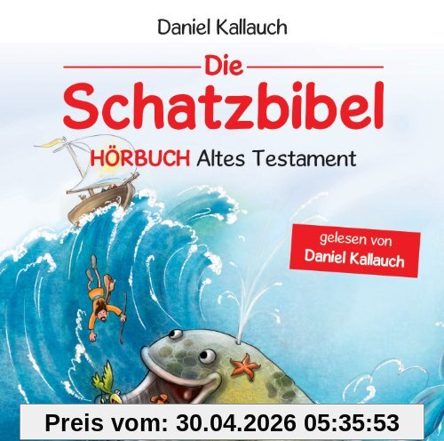 Die Schatzbibel - Hörbuch Altes Testament