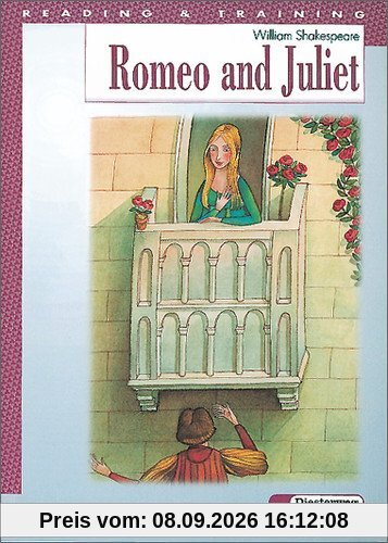 Reading and Training. A set of graded readers: Romeo and Juliet: 4./5. Lernjahr