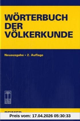 Wörterbuch der Völkerkunde: Mit 1250 Stichwörtern