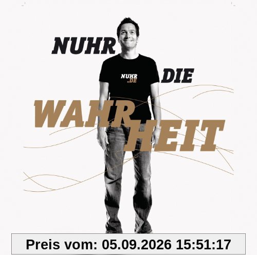 Nuhr die Wahrheit