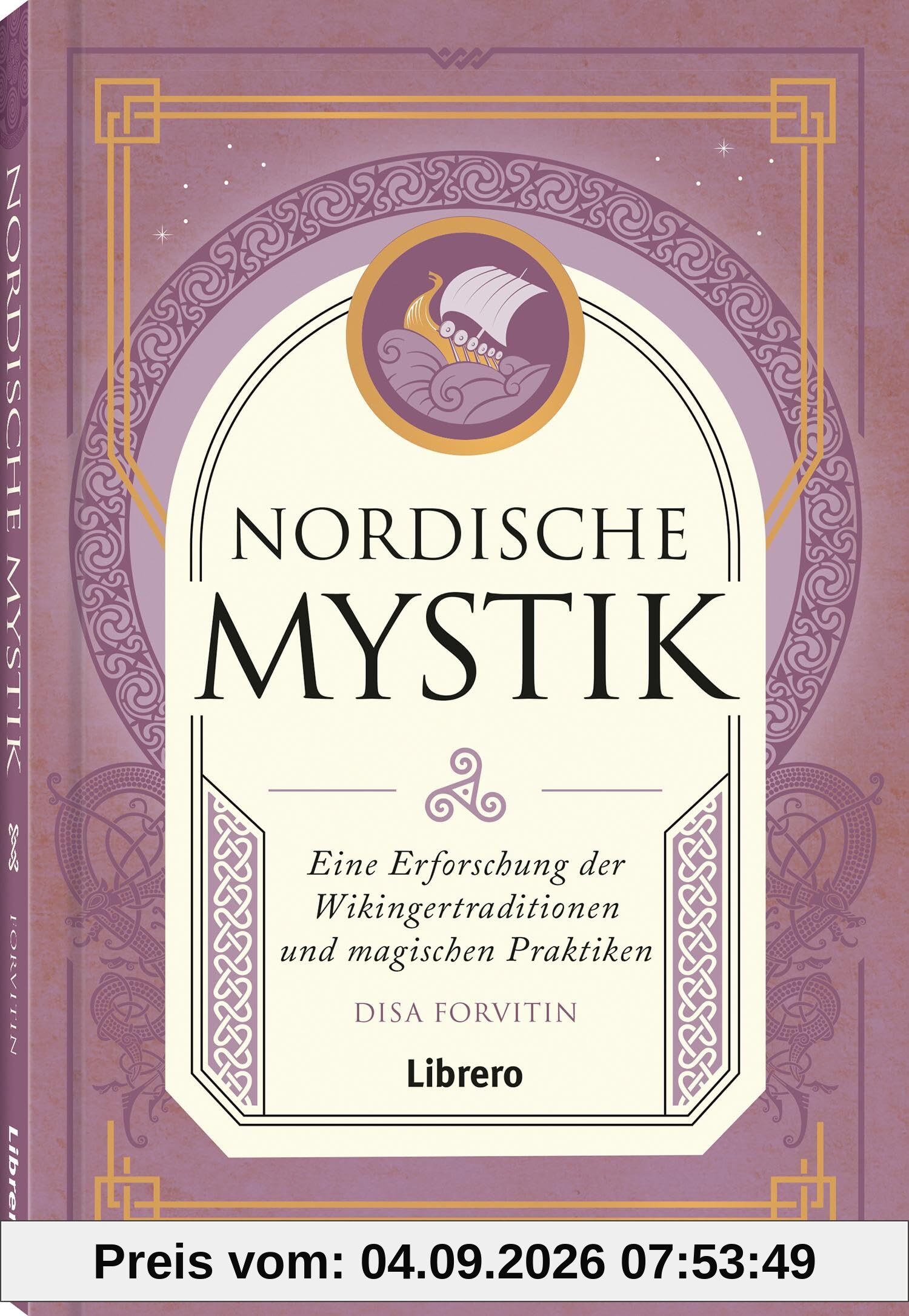 Nordische Mystik: Eine Erforschung der Wikingertradition und magische Praktiken