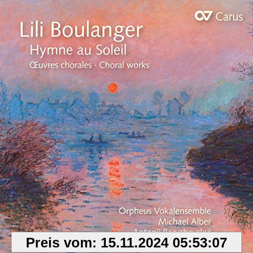 Boulanger: Hymne au Soleil - Chorwerke