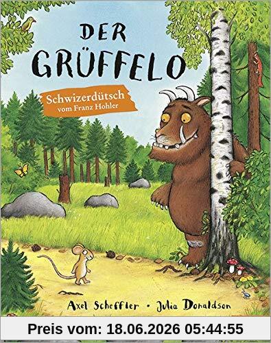 Axel Scheffler Der Grüffelo, Schweizerdeutsche Ausgabe - Vierfarbiges Bilderbuch