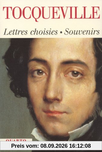 Lettres choisies 1814-1859. Souvenirs