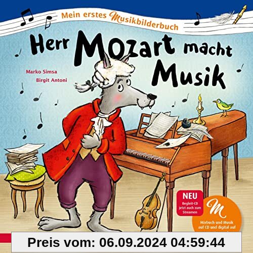 Herr Mozart macht Musik (Mein erstes Musikbilderbuch mit CD und zum Streamen): CD Standard Audio Format