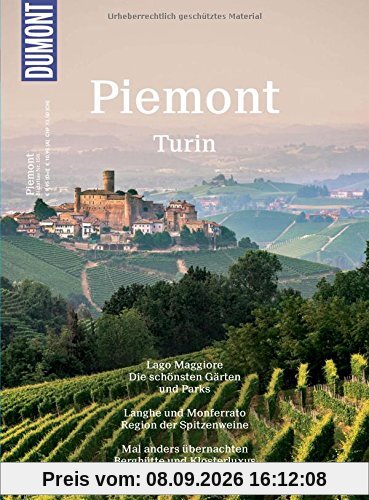 DuMont BILDATLAS Piemont, Turin: Einfach nur genießen