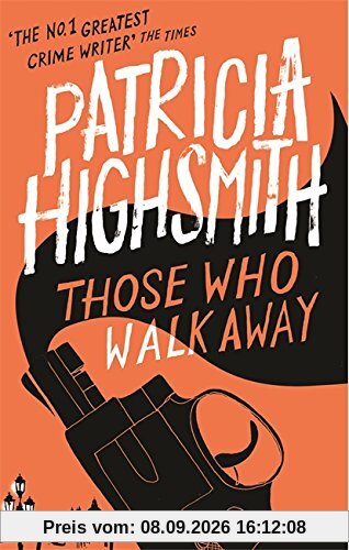 Those Who Walk Away: A Virago Modern Classic (VMC)