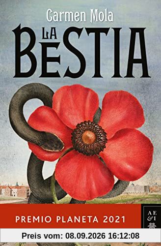 La bestia: Premio Planeta 2021 (Autores Españoles e Iberoamericanos)