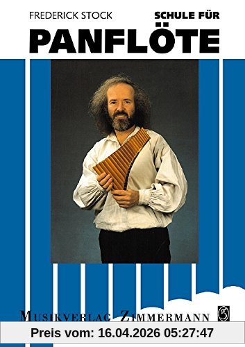 Schule für Panflöte: Panflöte. Lehrbuch.