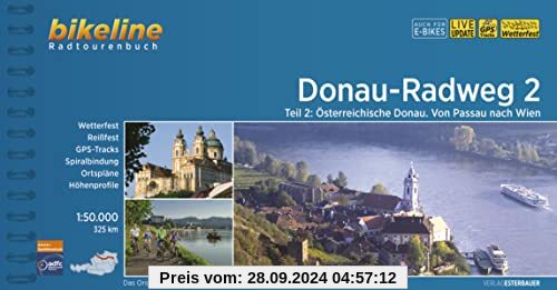 Donauradweg / Donau-Radweg 2: Teil 2: Österreichische Donau - Von Passau nach Wien, 325 km, 1:50.000, wetterfest/reißfes