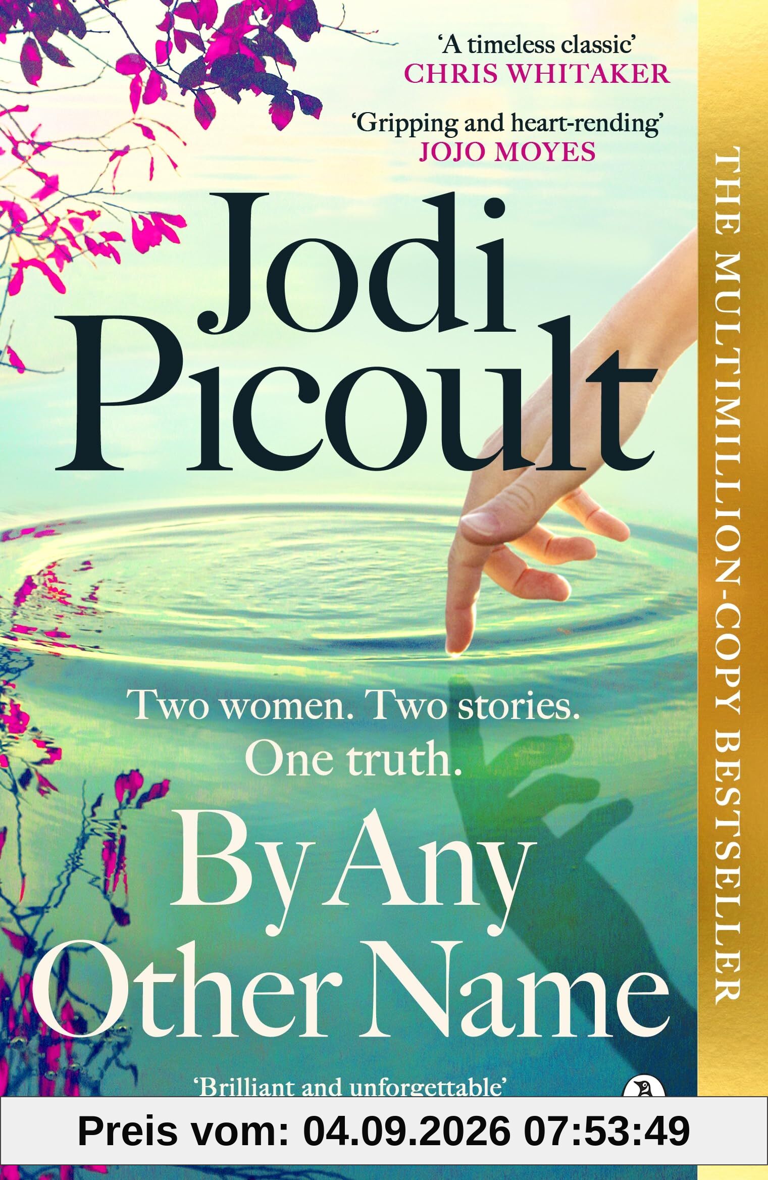 By Any Other Name: The dazzling new historical novel from the multi-million copy bestselling author