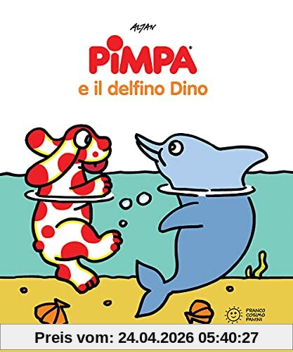 La Pimpa books: Pimpa e il delfino Dino (Pimpa racconta)