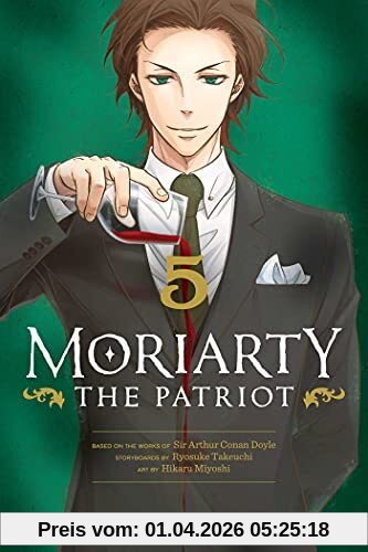Moriarty the Patriot, Vol. 5: Volume 5