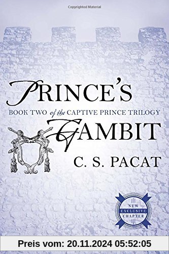 Prince's Gambit: Captive Prince Book Two (The Captive Prince Trilogy, Band 2)