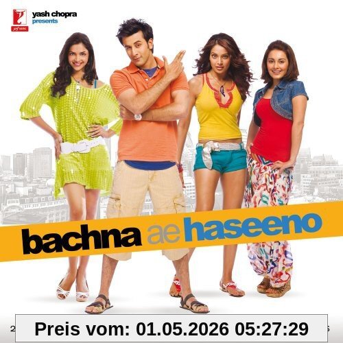 Bachna Ae Haseeno/Salaam Namaste