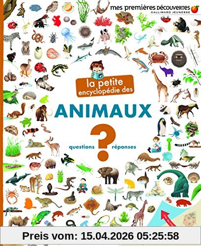 La petite encyclopédie des animaux : questions-réponses