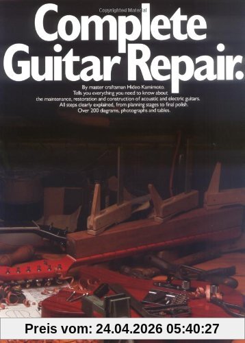 Hideo Kamamoto Complete Guitar Repair (Guitar Reference)