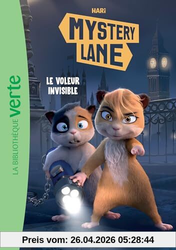 Mystery Lane. Vol. 1. Le voleur invisible