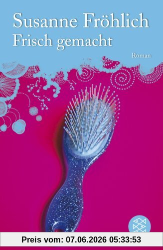 Frisch gemacht